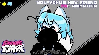 Wolfychus New Friend FNFFRIDAY NIGHT FUNKINWOLFYCHU ANIMATION [upl. by Yacano116]