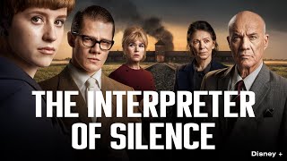 The Interpreter of Silence  English Trailer  Disney Plus [upl. by Kore]