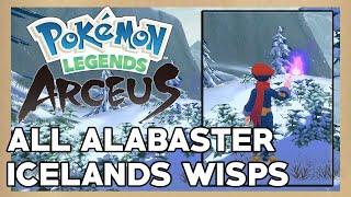 How to get ALL WISPS in ALABASTER ICELANDS  Pokemon Legends Arceus  Nintendo Switch [upl. by Halstead]