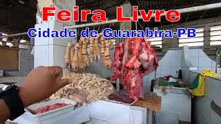 Hoje é dia de Feira Livre na Cidade de Guarabira  PB [upl. by Intihw211]