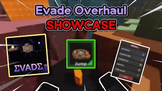 Evade OVERHAUL Testing Showcase [upl. by Nadabus967]