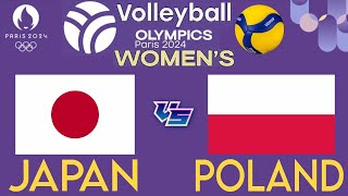 OLYMPIC WOMENS VOLLEYBALL LIVE │ JAPAN vs POLAND Livescore [upl. by Athenian297]