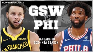 Golden State Warriors vs Philadelphia 76ers Full Game Highlights  Jan 30  2024 NBA Season [upl. by Okajima]