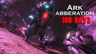 I Survived 100 Days Of Hardcore Ark Aberration Heres What Happened [upl. by Tien672]