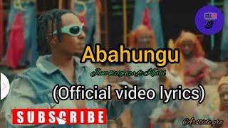 AbahunguJuno Kizigenza official video lyrics [upl. by Eimmac422]