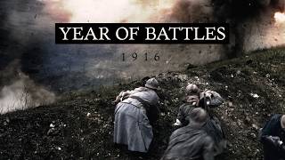 WW1 1916 The Year of Battles Full Documentary [upl. by Ylil]