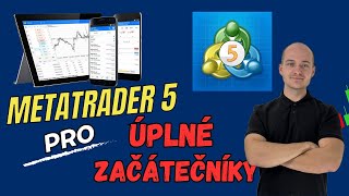 METATRADER 5 JAK ZAČÍT S TRADINGEM [upl. by Litt154]