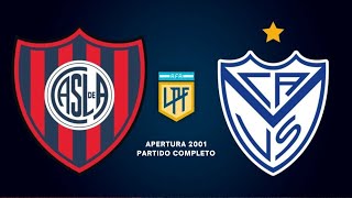 SAN LORENZO 2 VELEZ 1 Torneo Apertura 2001 Partido completo [upl. by Iv]