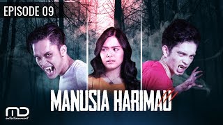 Manusia Harimau  Episode 09 [upl. by Dibru]