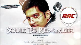 Mujhko is raat I Oemar Wagid Hosain I Souls To Remember 3 I Reena Record Centre [upl. by Eahs949]