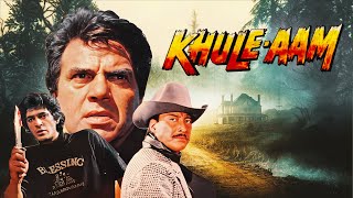 Khule Aam 1992 Full Movie in 4K  Dharmendra Chunky Pandey Neelam Kothari  खुले आम फुल मूवी [upl. by Anahsar]