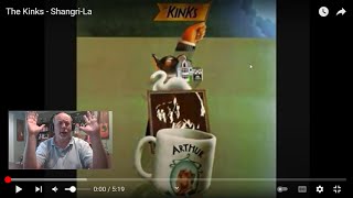 THE KINKS– ShangriLa  INTO THE MUSIC REACTION  KoFi request [upl. by Enilorac955]