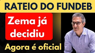 RATEIO DO FUNDEB 2023 ZEMA JÁ DECIDIU [upl. by Eglantine]