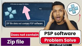 Zip file does not contain psp software problem solve  could not load game ppsspp [upl. by Ihskaneem530]