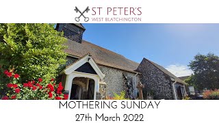 Mothering Sunday Online Service 27th March 2022 [upl. by Nalon378]