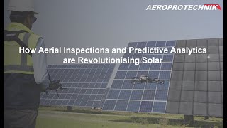 How Aerial Inspections and Predictive Analytics are Revolutionising Solar [upl. by Adnale]