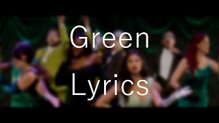 Green「Todrick Hall」On Screen Lyrics [upl. by Kcirderfla]