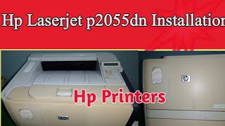 How To Install HP Laserjet P2055dn Driver In Windows 78 and 10 [upl. by Crisey]