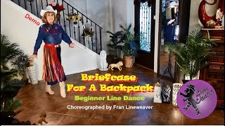 Briefcase For A Backpack  Line Dance Demo [upl. by Bobina237]