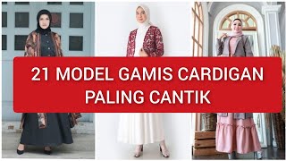 20 Model Baju Gamis Cardigan Kardi Panjang Modern Terbaru 20212022 Paling Cantik [upl. by Ardnajela]