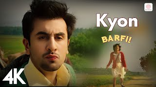 🎶 Kyon  4K Video  Barfi  Pritam  Papon  Sunidhi Chauhan  Ranbir Kapoor  Priyanka Chopra 🎭 [upl. by Lrae]