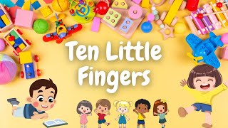 Ten Little Fingers Ten Little Toes Poem  Nursery Rhymes For Babies  Poems For Kids In English [upl. by Ion]