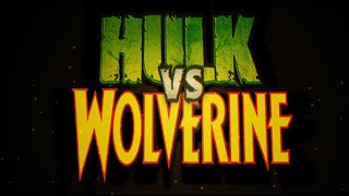 HULK VS WOLVERINE  OFFICAL TRAILER [upl. by Irollam817]