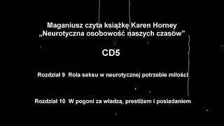 Karen Horney quotNeurotyczna osobowość naszych czasówquot CD5 [upl. by Skolnik]