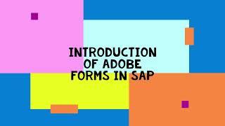 Introduction of adobe forms [upl. by Lisabet339]