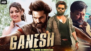 Ram Pothinenis GANESH Full Movie Dubbed In Hindustani  Kajal Agarwal Ashish Vidyarthi Rashmi [upl. by Wright]