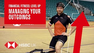 Managing Your Outgoings  Level Up  HSBC UK [upl. by Nnylekoorb]