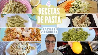 4 RECETAS DE PASTA FACILES Y RAPIDAS [upl. by Ardiedal]