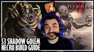 KRIPP’S SHADOW GOLEM NECRO BUILD GUIDE Season 3  Diablo 4 [upl. by Htiffirg]