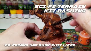 SciFi Terrain Kit Bashing  06 Priming and basic rust layer [upl. by Htebirol805]