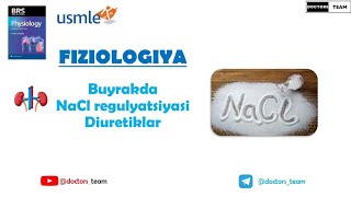 Buyrakda NaCl regulyatsiyasi amp Diuretiklar Natriy xlor almashinuvi Buyrak 2dars [upl. by Lewes312]