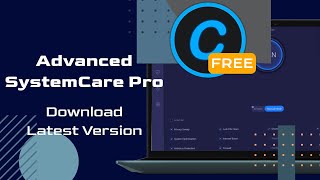 Dive Into 2024s Newest Features With Advanced SystemCare Pro  Download Advanced SystemCare Pro [upl. by Bebe471]