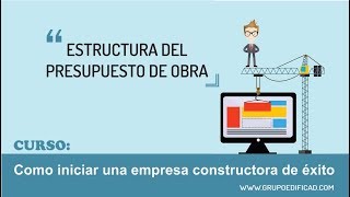 Estructura del presupuesto de obra [upl. by Anitsenre]