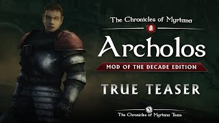 The Chronicles of Myrtana Archolos  Mod of The Decade Edition  True Teaser [upl. by Siger52]