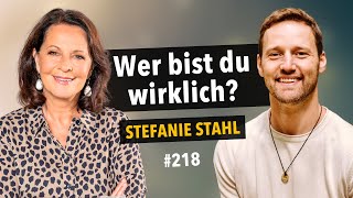 Stärke deinen Selbstwert löse Blockaden amp finde heraus wer du wirklich bist  mit Stefanie Stahl [upl. by Aicilak211]