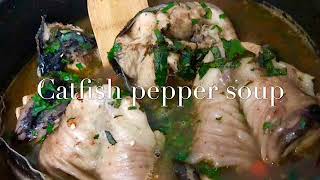 The Best way to prepare NIGERIAN Catfish pepper soup using local spices [upl. by Yelknirb]