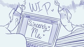 Sincerely Me 【Dear Evan Hansen Animatic Wip 】 [upl. by Yerdua]