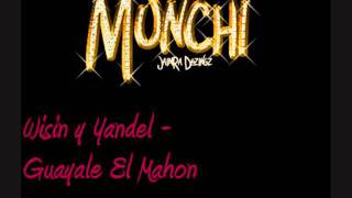 Wisin y Yandel  Guayale El Mahon [upl. by Onit]