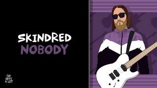 Skindred  Nobody Guitar Cover [upl. by Eiramlatsyrk177]