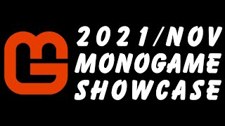 MonoGame Showcase 2021 November  RAW BGM 4K [upl. by Jenilee491]