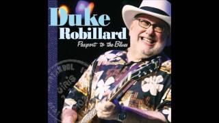 Duke Robillard  Grey Sky Blues [upl. by Atiekram]