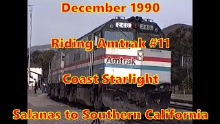 Riding Amtrak 11 Southbound from Salinas California to Los Angeles California in December 1990 [upl. by Virginie]