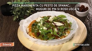 Pizza Margherita cu pesto de spanac muguri de pin si rosii uscate [upl. by Cornel735]