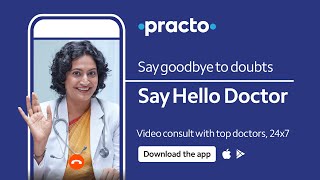 HelloDoctor Consult a doctor online from home  Top doctors available 247 on Practo  Hindi [upl. by Aernda71]