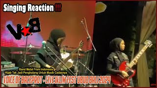 Singing Reaction To VOICE OF BACEPROT Live Iklim Fest 2024 Ubud Bali [upl. by Abbate]