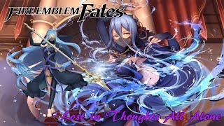 Fire Emblem Fates  Lost In Thoughts All Alone Nohr ENG ver  AquaAzura Dance [upl. by Farmelo]